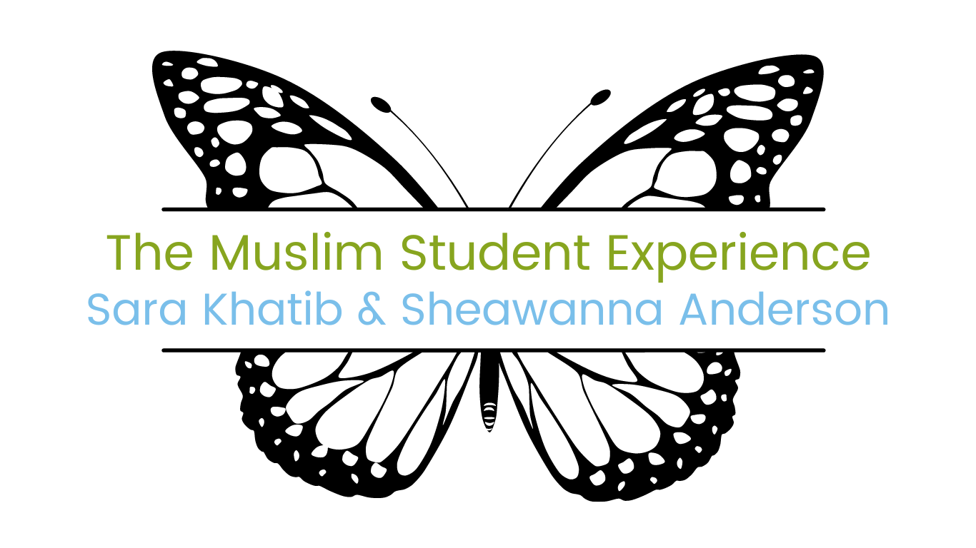 Image of butterfly with course title "The Muslim Student Experience" facilitated by Sara Khatib & Sheawanna Anderson 
